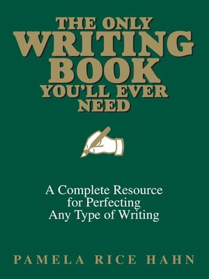 cover image of The Only Writing Book You'll Ever Need